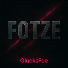 Fotze