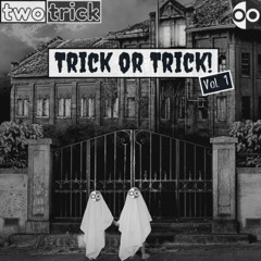 Trick or Trick! (vol. 1)