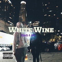 @Stands 4 Jinx - White Wine
