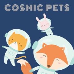 Cosmic Pets