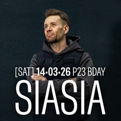 Siasia - Live at P23 (Katowice/PL, 14.03.2026) [Closing Set]
