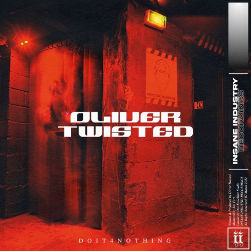 Oliver Twisted - Doit4Nothing [II102S]