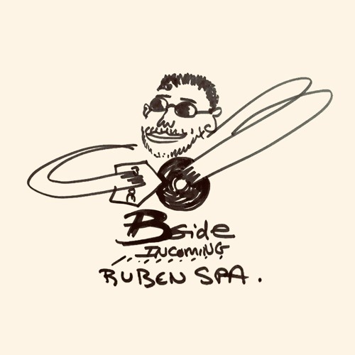 Bside Incoming: Ruben Spa