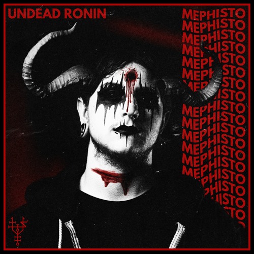 MEPHISTO [prod. Undead Ronin]