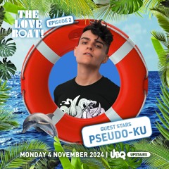The Love Boat 2: Closing @ UBQ