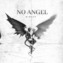 D!DGIT - No Angel (Makina)