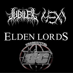 ELDEN LORDS - JUBILEX x H3XI