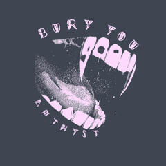 BURY YOU (prod. VIRUS)