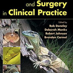[Access] KINDLE 📩 Reptile Medicine and Surgery in Clinical Practice by  Bob Doneley,