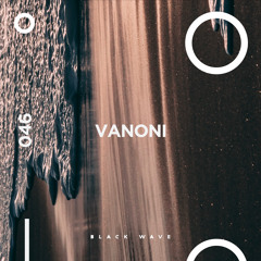 Black Wave 046 - Vanoni