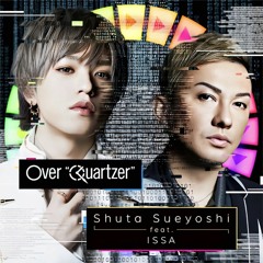 Shuta Sueyoshi - Over “Quartzer”.mp3