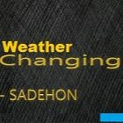 Weather Changing