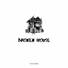 T R U V O N N E | BROKEN HOUSE