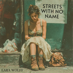 Streets with No Name