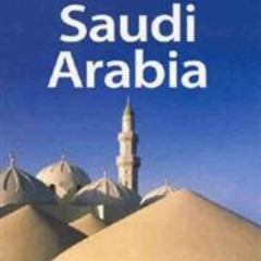 [ACCESS] EBOOK 💛 Lonely Planet Saudi Arabia (Travel Guides) by  Anthony Ham,Brekhus