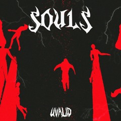 UVALID - SOULS