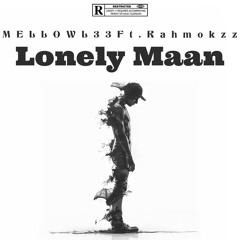Lonely Maan(Prod.MellowL33)RMX