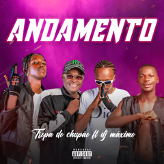 Tropa do Chupão Ft Dj Máximo - Andamento