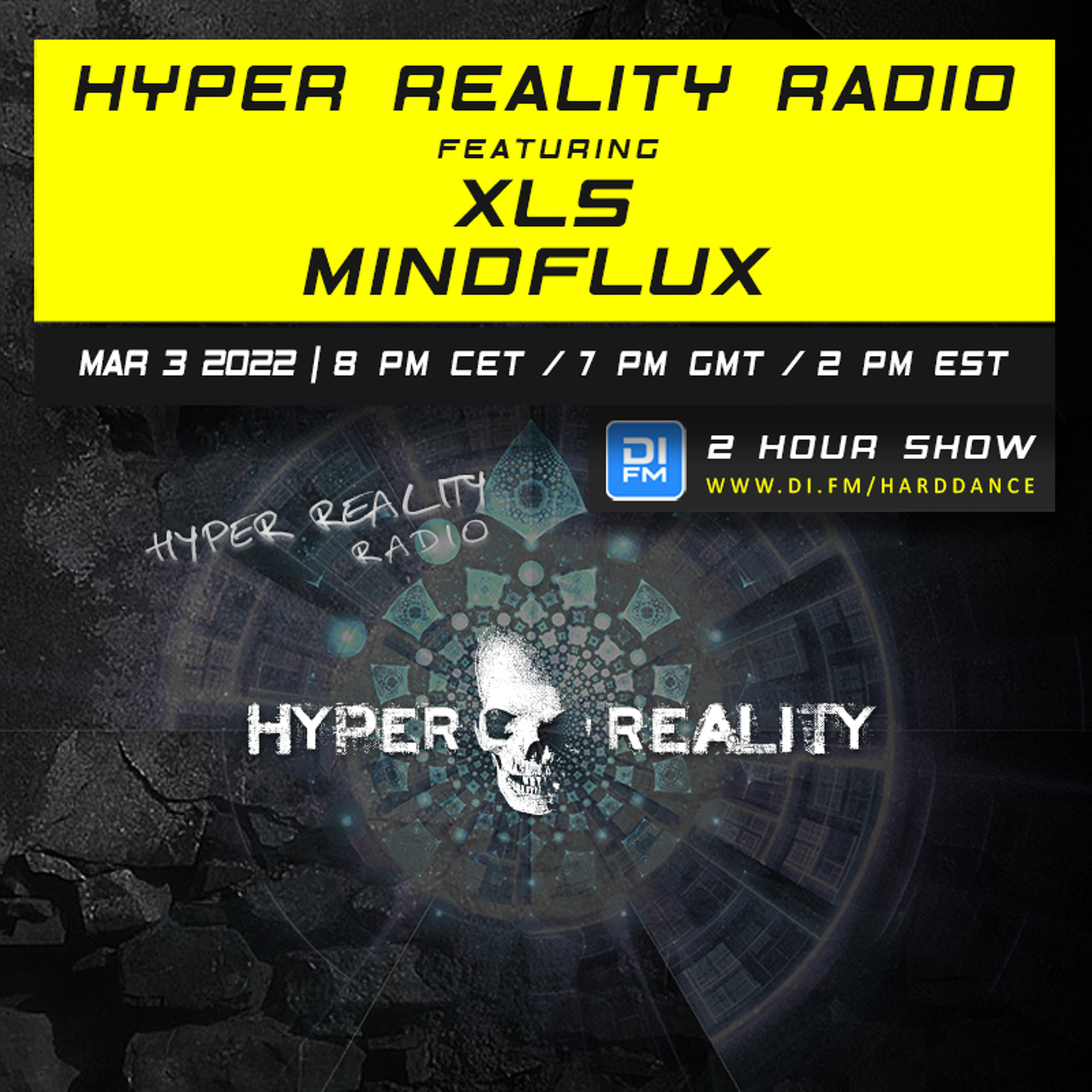 Hyper Reality Radio 174 – feat. XLS & Mindflux