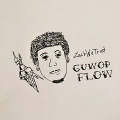 guwop flow (okayypablo)