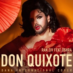 Ran Ziv Feat Oshra - Don Quixote