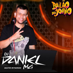 11 MINUTINHOS BAILAO DA JOVINO DJ DANIEL MG MUITO RITMADO