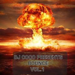 BOUNCE  DJ COCO  PRESENTS    VOL.1 SQUARE  IN CIRCLE