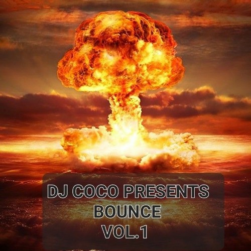 BOUNCE  DJ COCO  PRESENTS    VOL.1 SQUARE  IN CIRCLE