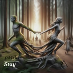 pMiki - Stay [Free Download]