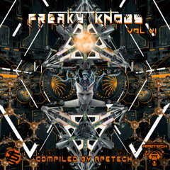 Varon - Dangerous Source | Freaky Knobs Vol.6 | Compiled by ApeTech
