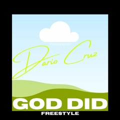 GOD DID (Freestyle)