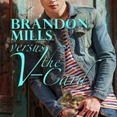 Read/Download Brandon Mills versus the V-Card BY : Lisa Henry