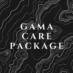 Gama Care Package (Remixes 2022)