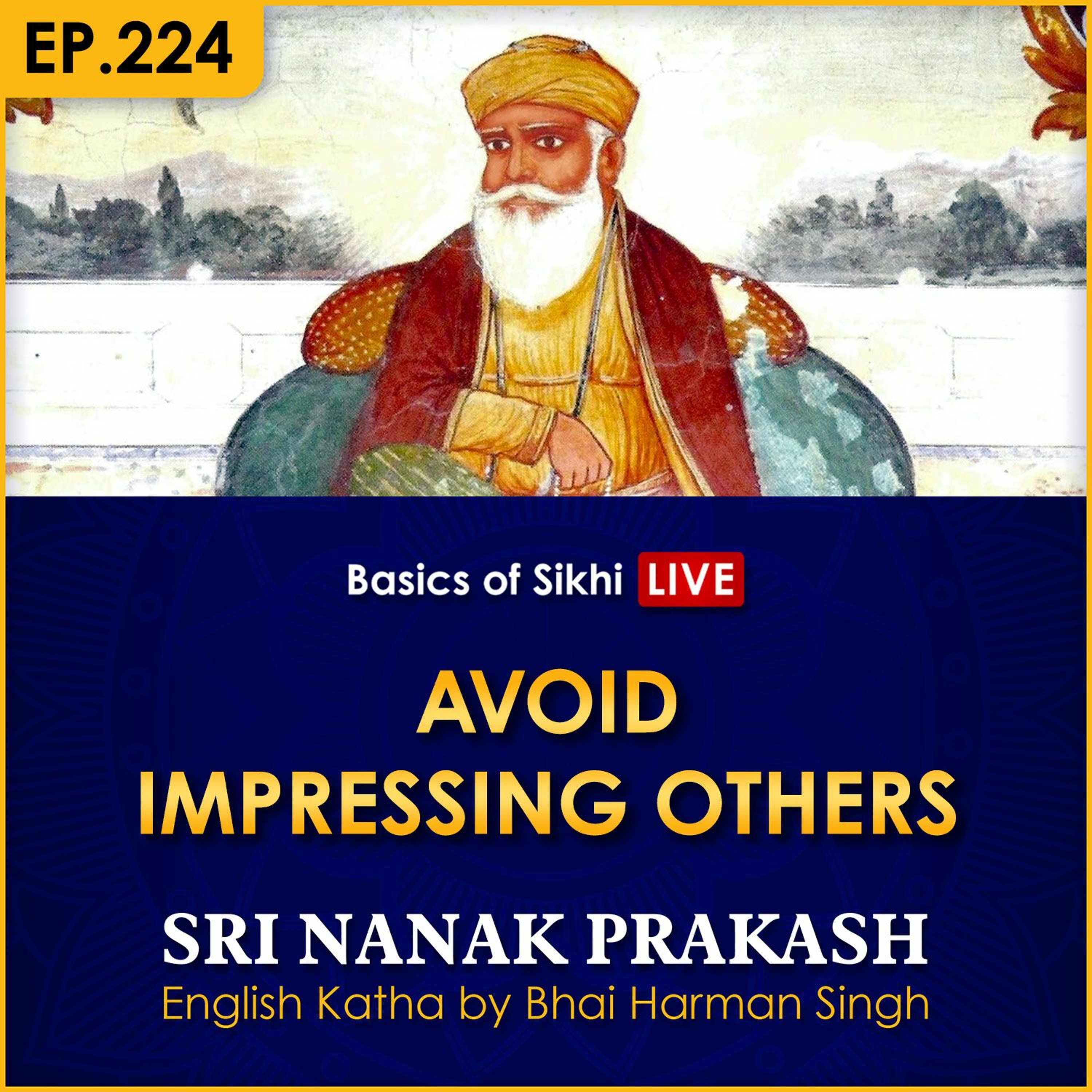 #224 Avoid Impressing Others | Sri Nanak Prakash Katha | Bhai Harman Singh episode artwork