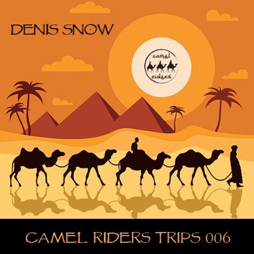 Camel Riders Trips 006 - Denis Snow