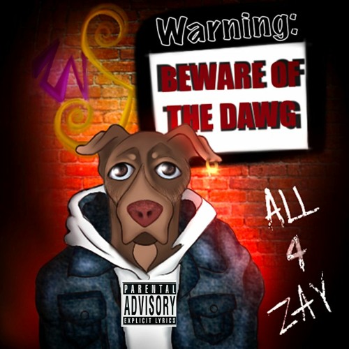 Beware Of The Dawg [Prod.Relish831]