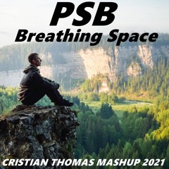 PET SHOP BOYS - BREATHING SPACE (CRISTIAN THOMAS MASHUP 2021)