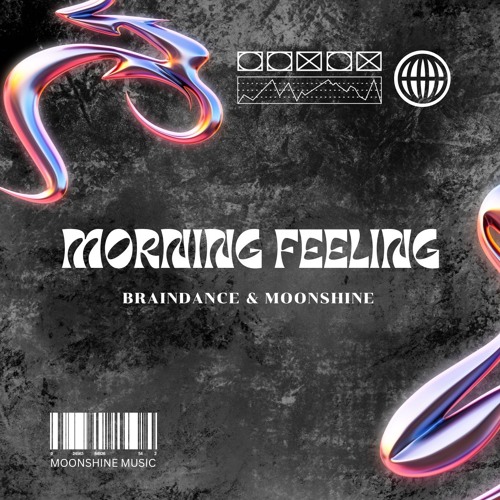 Braindance & Moonshine - Morning Feeling (Dj Mix)