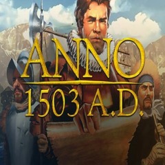 Anno 1503 Download Free Full Version