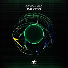 Gizmo & Mac - Calypso (Radio Edit)