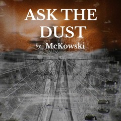 08.Ask The Dust