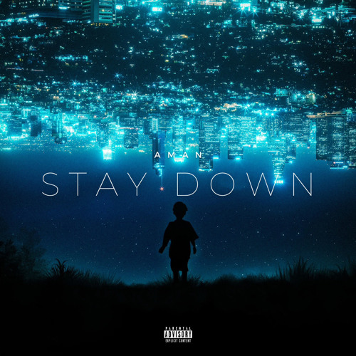 Stay Down - Aman (Tried by 12) Remix