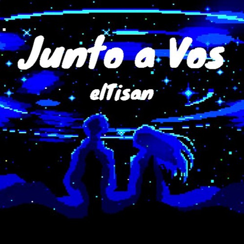 JUNTO A VOS - elTisan