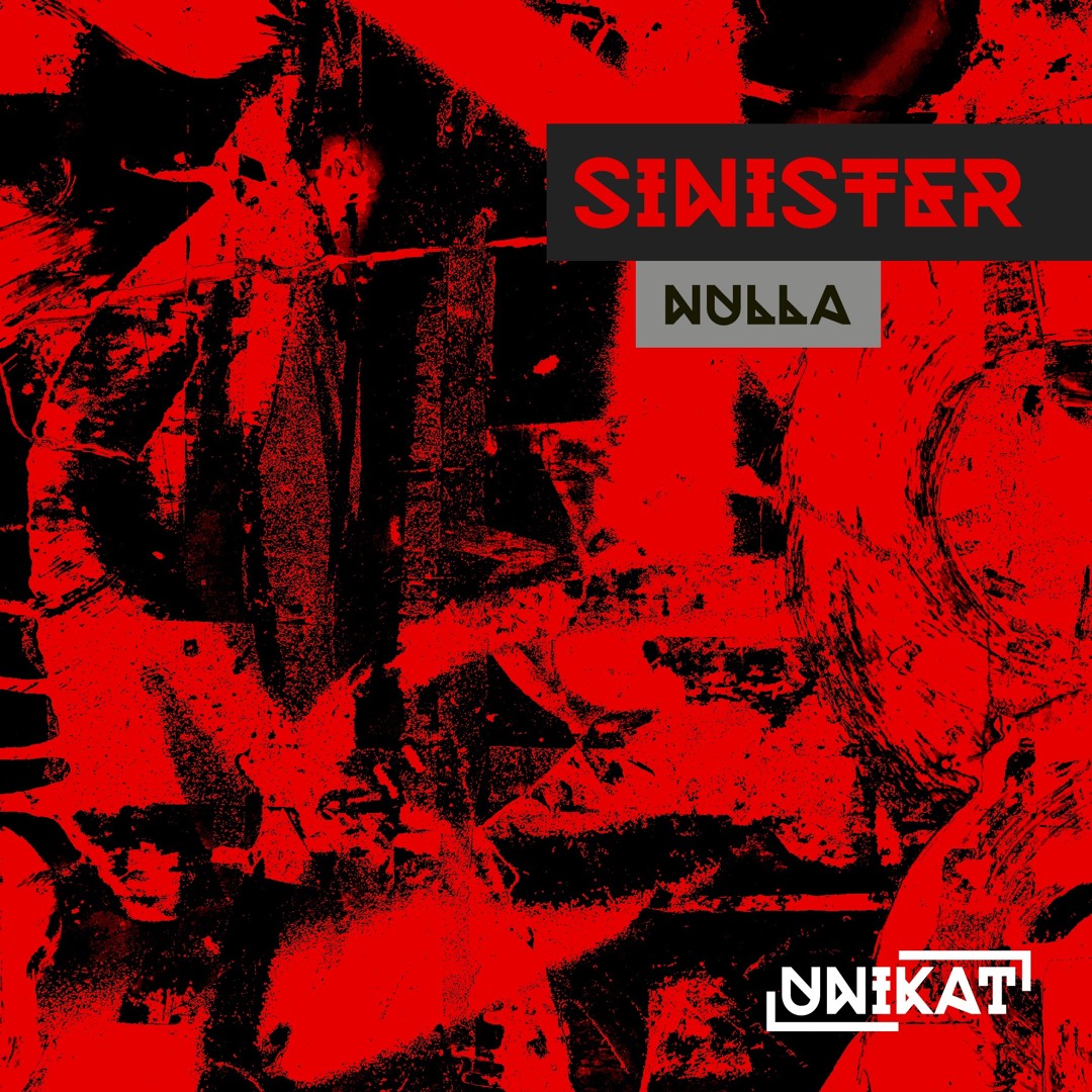 Stream SINISTER - NULLA [Free Dl] by UNIKAT | Listen online for free on ...