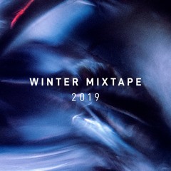 Winter Mixtape 2019