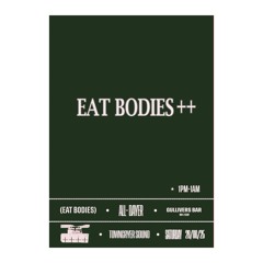 Flames Disperse @ Eat Bodies, Gullivers Bar