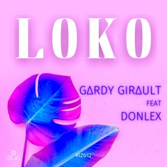Loko feat Donlex