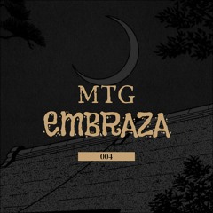 MTG DO EMBRAZA 004 (DJ JL DO ALTO)