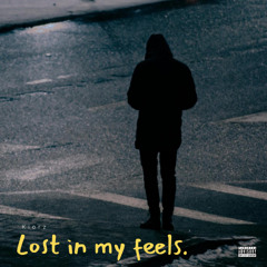 Lost in my feels. [Prod. ROD]