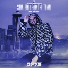 Straight From The Town (Prod. 99CAPRA)